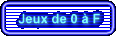 Jeux de 0  F