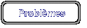 Problmes